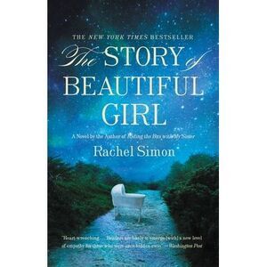 The Story of Beautiful Girl -- Rachel Simon